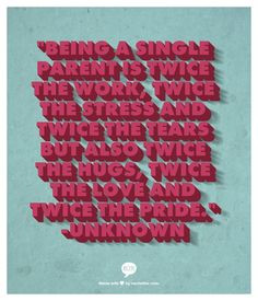 Single Parent: 6 Quotes To Make Single Parenting Less Stressful