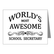 World's Most Awesome School Secretary Note Cards ( for