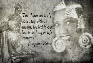 Josephine Baker's quote #2