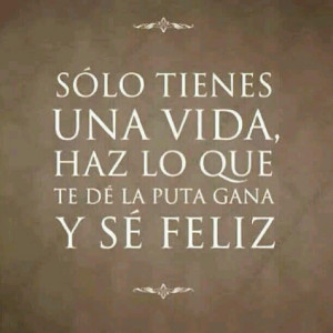 Spanish Quotes About Life