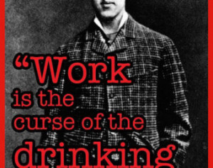 love oscar wilde famous author qu ote work curse drinking class anti ...