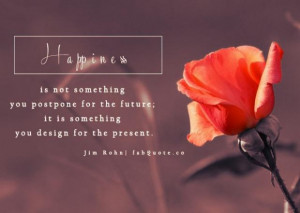 Jim rohn happiness quote