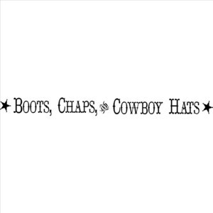 Wall\ Sayings\ Vinyl\ Lettering Boots, Chaps, And Cowboy Hats Wall ...