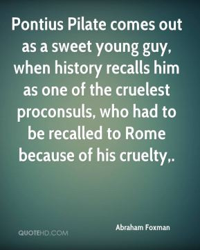 Pontius Pilate Quotes