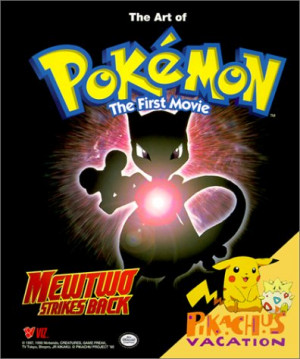 Start by marking “The Art of Pokemon the First Movie: Mewtwo Strikes ...