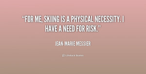 Skiing Quotes