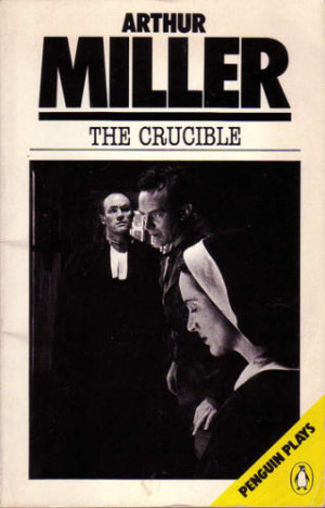 Arthur Miller The Crucible Quotes
