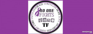 No One Fights Alone - TF Facebook Cover