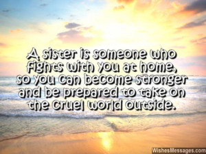 ... she makes you stronger 640x480 I Love You Messages for Sister: Quotes