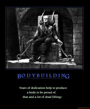 BODYBUILDING - demotivational poster