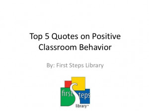 Positive Classroom Discipline - 5 Quotes to Remember