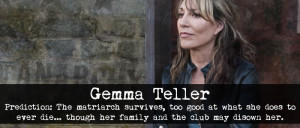 Gemma Teller Quotes