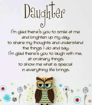 My Daughter Quotes And Sayings. QuotesGram