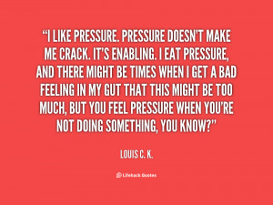 Quotes About Pressure