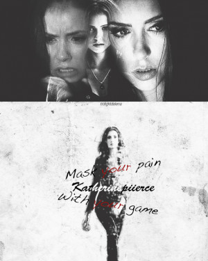 Katherine Pierce i’m katherine pierce. i’m a survivor.