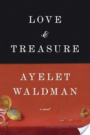 Home » Love & Treasure – Ayelet Waldman