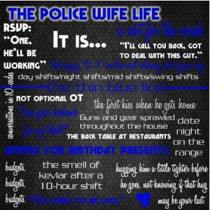 Police wife life...lol dinners in the back of restaurants. He already ...