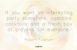 quotes new year, www.letssandbox.com, If you want an interesting party ...