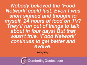 Bobby Flay Quotes And Sayings