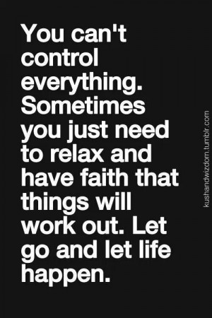 You can't control everything...