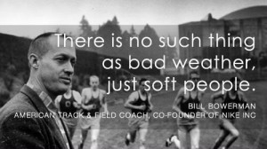 Bill Bowerman quoteArmy Quotas, Bill Bowerman Quotes, Exercise Quotes