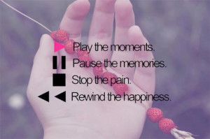 ... quotes memories picture quotes moments picture quotes pain picture