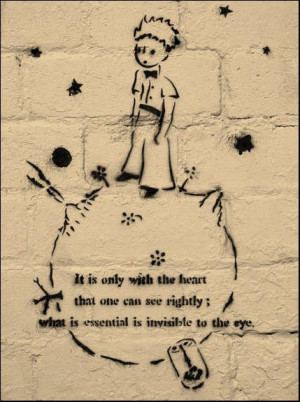 On ne voit bien qu'avec le cœur. L'essentiel est invisible pour les ...