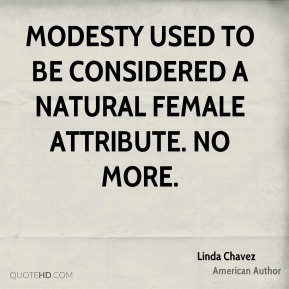 linda-chavez-linda-chavez-modesty-used-to-be-considered-a-natural.jpg