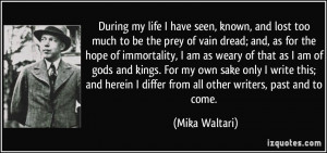 More Mika Waltari Quotes