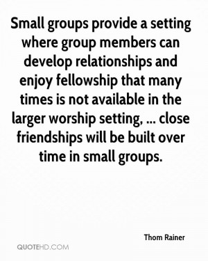 where group members can develop relationships and enjoy fellowship ...