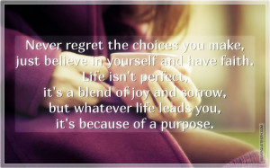 Regret The Choices You Make, Picture Quotes, Love Quotes, Sad Quotes ...