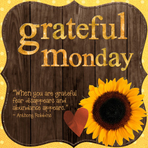 Grateful Monday