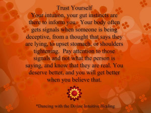 Trust Your Instincts Quotes Tumblr