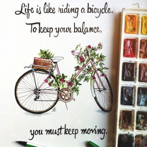 ... , you must keep moving. #dollmemories #quote #words #inspiration
