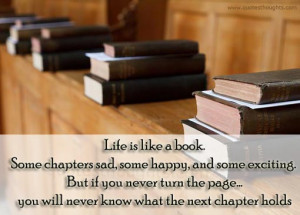 Life Quotes-Thoughts-Life is like a book-Happy-Sad-Best Quotes