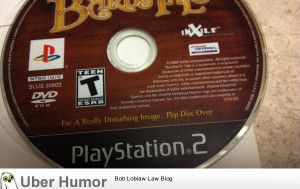 Huh? I don’t ge…..damn you, video game CD.