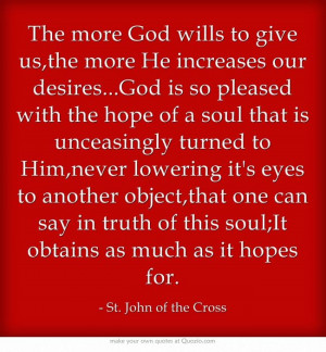 ...God is so pleased with the hope of a soul that is unceasingly ...