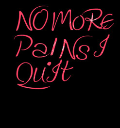 thumbnail of quotes N0 MoRe Pa!Ns I QuIt