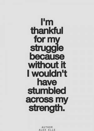 ... strength.: Thoughts, Life, Inspiration, I M, Quotes, Strength, Truths
