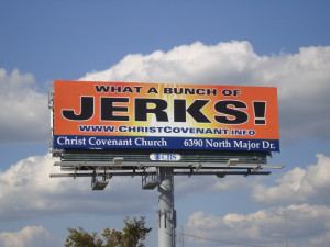... Covenant Church put this $1,600 billboard up in Beaumont, Texas