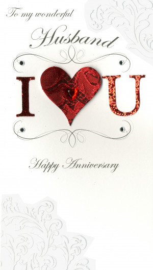 Anniversay- To My Wonderful Husband-'Husband - I (Heart) U’