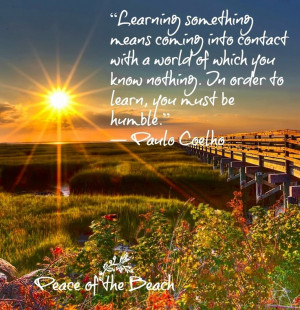 Learning quote via Peace of the Beach on Facebook at www.facebook.com ...