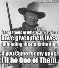 john wayne more dukes america john wayne 2nd amendment guns quotes ...