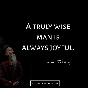 truly wise man is always joyful quote image by Leo Tolstoy