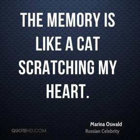 The memory is like a cat scratching my heart.