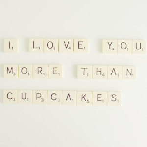 love you more than cupcakes