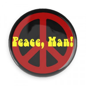 Peace man hippy hippie 60's sayings