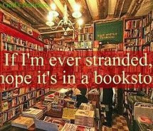 books, bookstore, hope, quotes, reading, so true, stranded