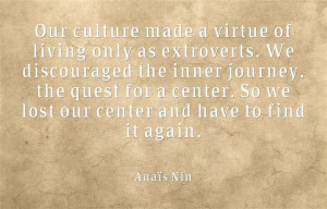 Extrovert Quotes #quote #anais_nin #introvert