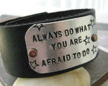 Emerson Quote, Always Do What You A re Afraid to Do, 1 inch leather ...